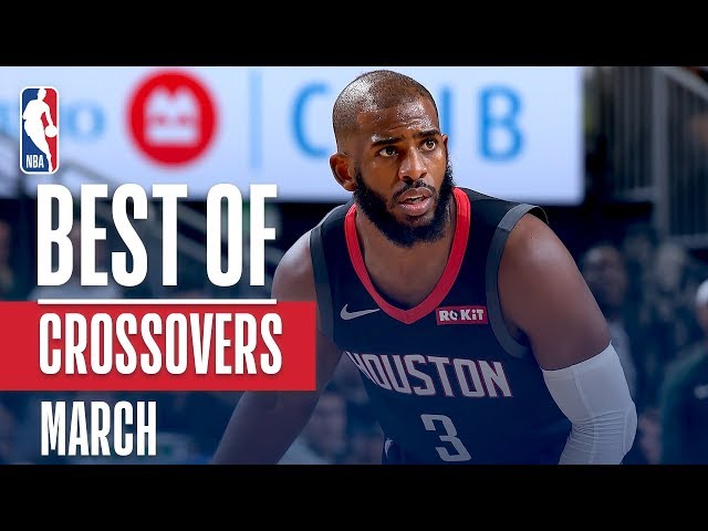 NBA's Best Crossovers | March 2018-19 NBA Season