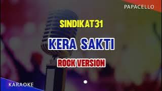 OST Kera Sakti Karaoke Versi Rock