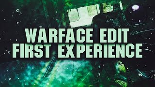 Warface EDIT #1 - First experience