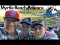 Myrtle beach pelicans ballpark  family friendliness review  milb class a baseball chicago cubs