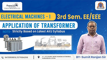 Application of Transformer  #Electrical Machine-I #3rd sem. #EE #EEE #aku