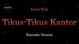 Download Lagu Iwan Fals - Tikus - Tikus Kantor (Karaoke Version by QraOke) MP3 Download Lagu Iwan Fals - Tikus - Tikus Kantor (Karaoke Version by QraOke) MP3