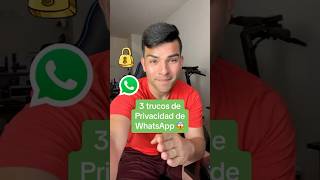 Trucos de privacidad para WhatsApp