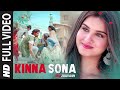 Kinna Sona Full Video | Marjaavaan | Sidharth M, Tara S | Meet Bros,Jubin N, Dhvani Bhanushali