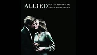 Allied - The Letter & End Credit - Alan Silvestri