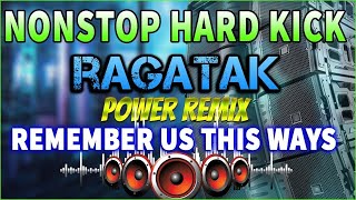 NEW RAGATAK POWER LOVE SONGS REMIX 2023 - ALWAYS REMEMBER US THIS WAYS
