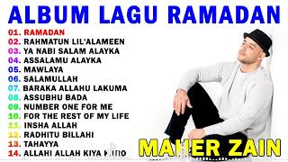 Album Lagu Ramadan Maher Zain | Kumpulan Lagu Terbaik Maher Zain 2023