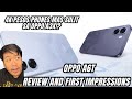 OPPO A6T REVIEW AND FIRST IMPRESSIONS: ANOTHER 4K PESOS NA MAS SULIT SA OPPO A3X?!