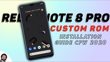 Redmi Note 8 Pro: Install Custom ROM Beginner