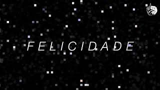 Louie Cut - Felicidade