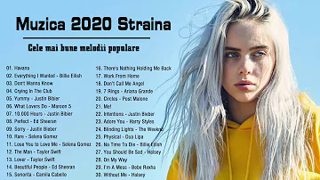 Muzica in Engleza 2020-2021 ♫ Hituri Internationale 2020-2021