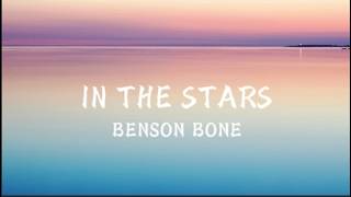 n The Stars - Benson Boone (Lyrics) | Lagu Sedih Tentang Kehilangan & Kenangan 🌌