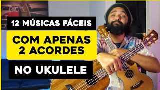 Músicas fáceis para tocar no ukulele (2022)