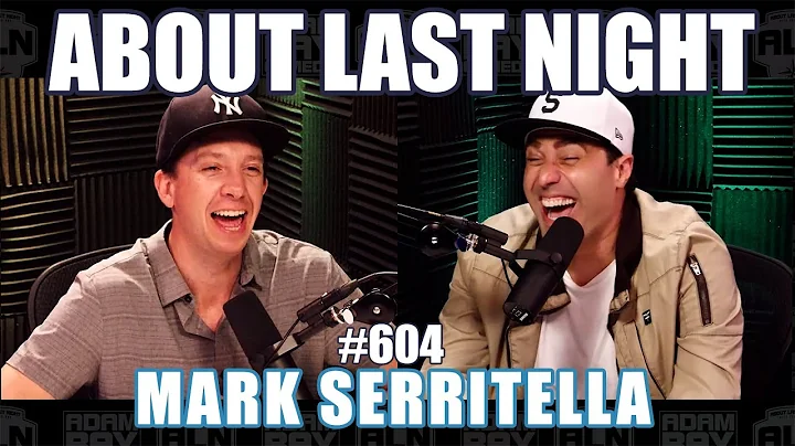 Mark Serritella | About Last Night Podcast with Ad...