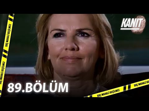 Kanıt 89. Bölüm - Full Bölüm