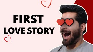First Love Story 💖♥ | ezsnippet | Neeraj Walia