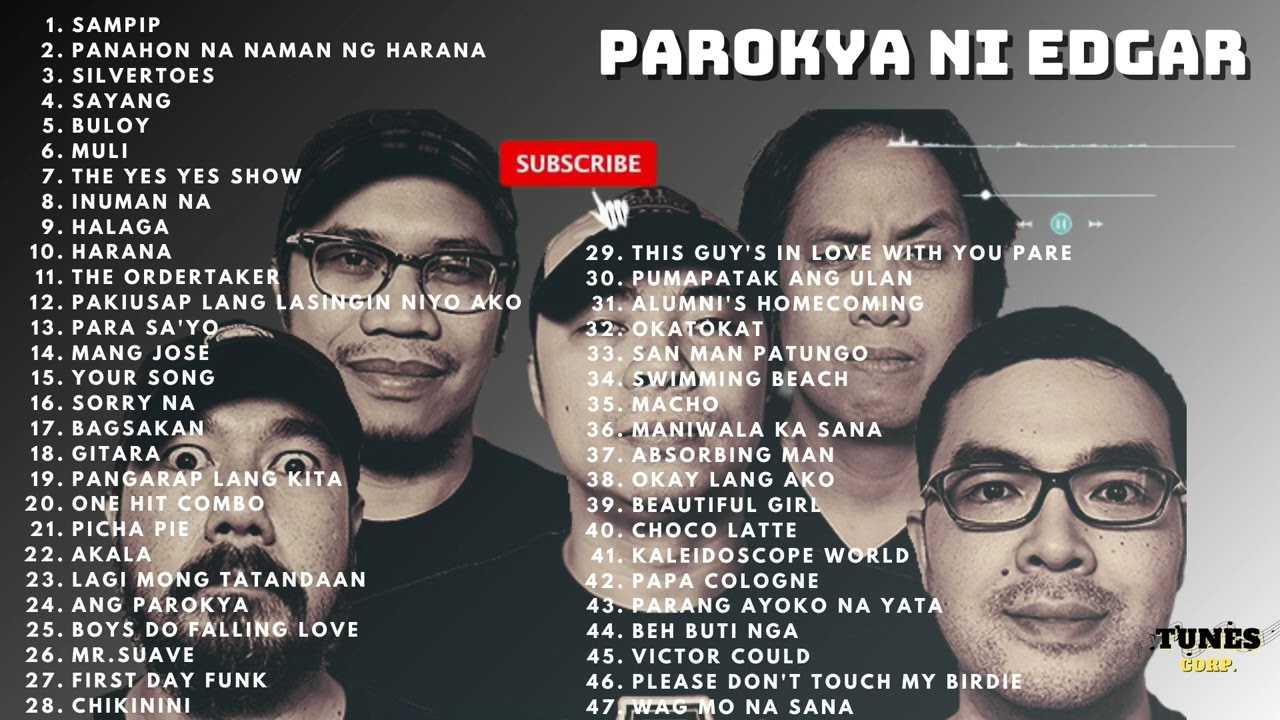 PAROKYA NI EDGAR GREATEST HITS | NON-STOP PLAYLIST | WITH TIMESTAMPS