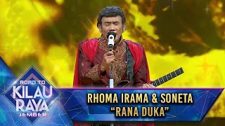 Rhoma Irama \u0026 Soneta - Rana Duka | Road To Kilau Raya Jember 2021