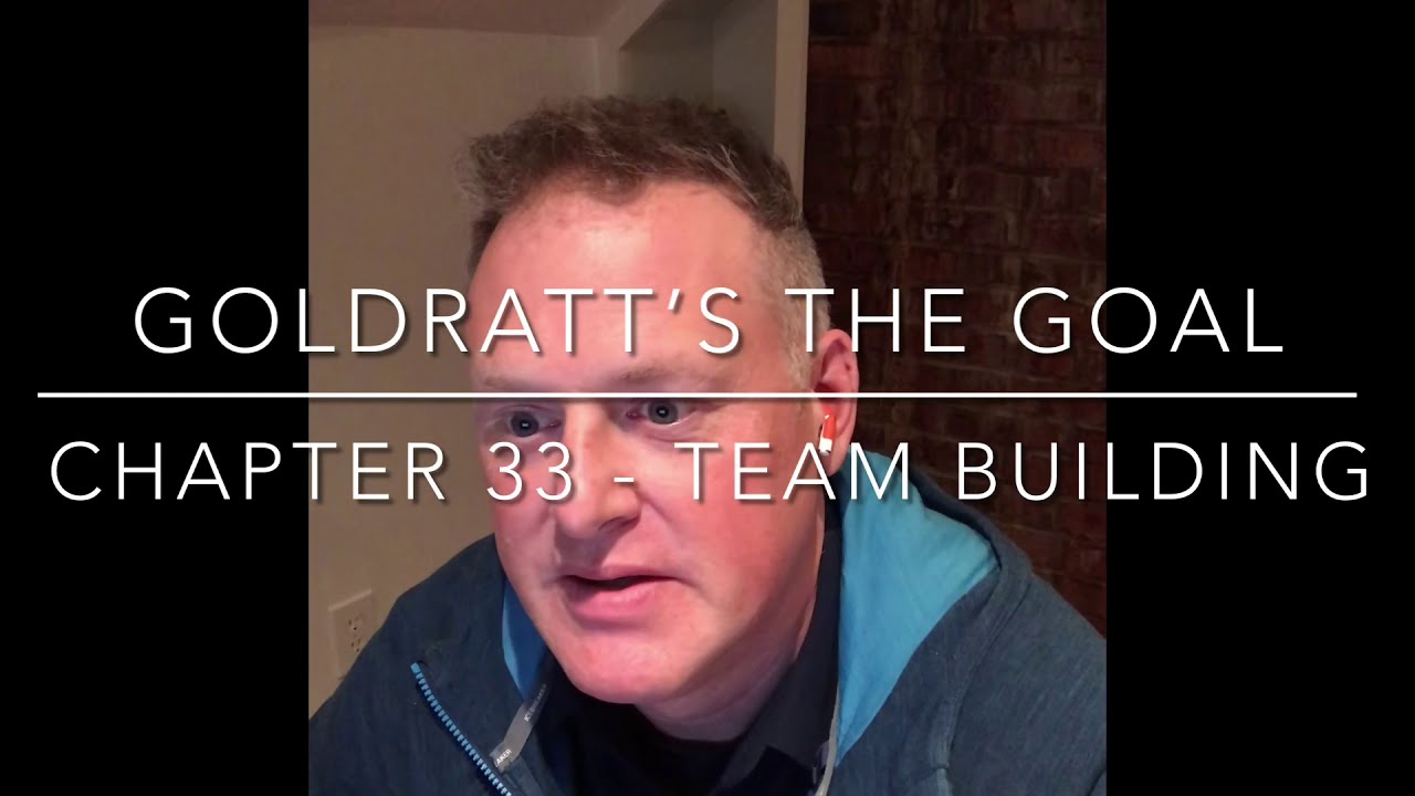 Goldratt S The Goal Chapter By Chapter Video Summaries Covering The Theory Of Constraints Fred Lybrand