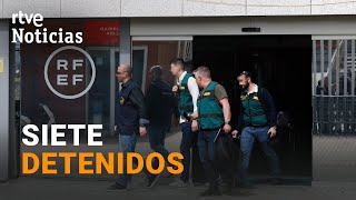 La UCO REGISTRA la FEDERACIÓN de FÚTBOL y la CASA de RUBIALES por CONTRATOS IRREGULARES | RTVE