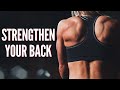 Back Pain? How to Make Your Back Much Stronger!