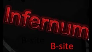 My Remix infernum b-site (Sneak peek)
