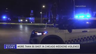 More than 50 shot in Chicago since Friday