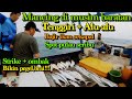 MANCING TENGGIRI DI MUSIM BARATAN BANJIR IKAN|SPOT PULAU SERIBU BAGIAN BARAT|BELONG BOLANG FISHING