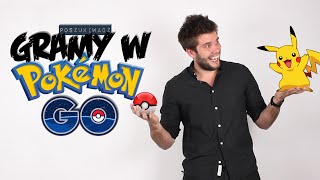 GRAMY W POKEMON GO | Poszukiwacz #214