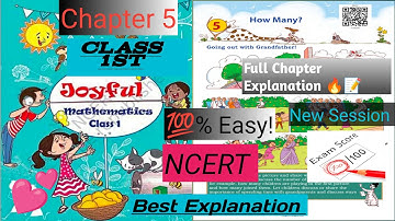 How Many? | Class 1 Maths Chapter 5 | CBSE NCERT Full Chapter Explanation in English
