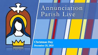 Annunciation Parish | Christmas Day