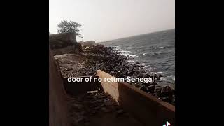 door of no return Senegal