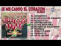 La Arrolladora Banda El Limon, Album: Se Me Canso El Corazon