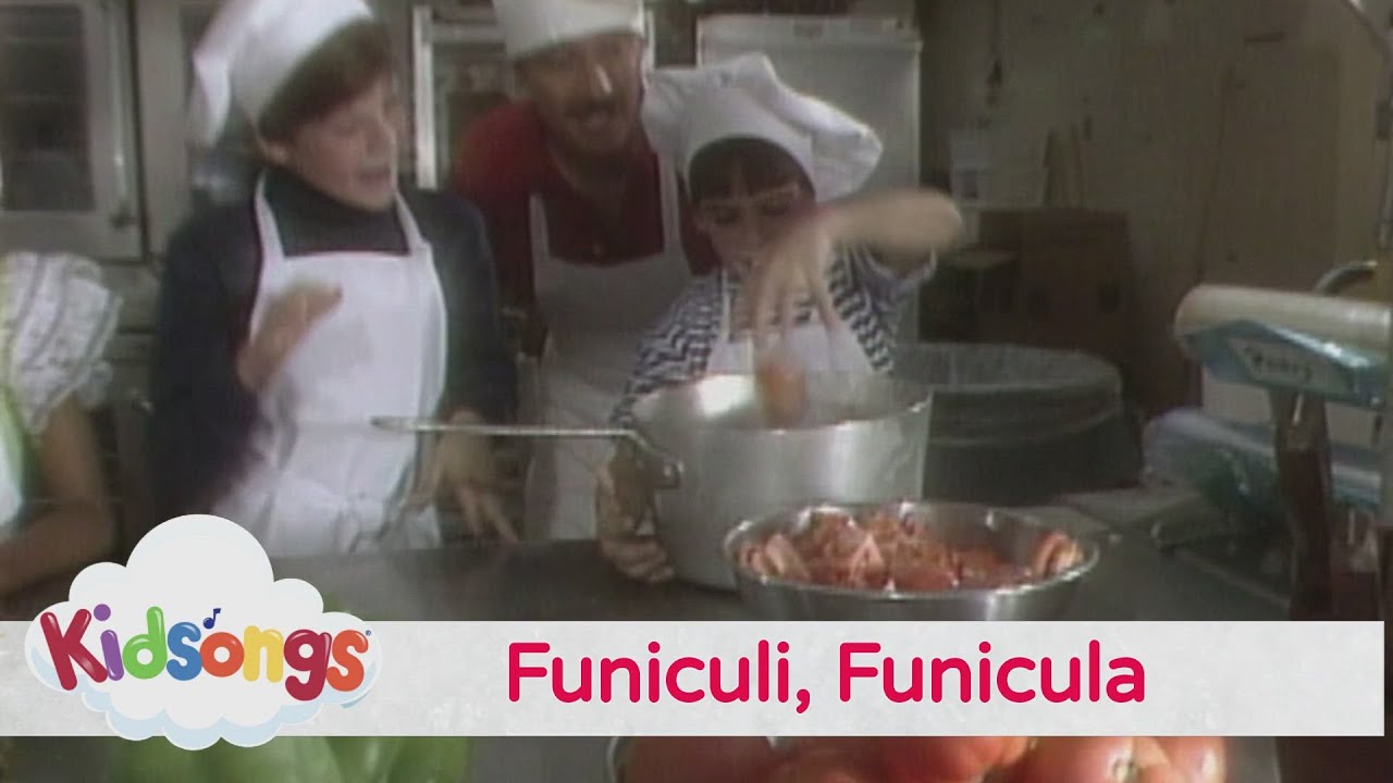 Kidsongs - Funiculi, Funicula Kidsongs - Funiculi, Funicula