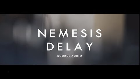 Source Audio Nemesis Delay Part 2: Technical Demo