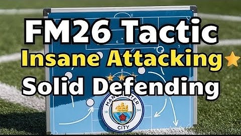 HIGH GOALSCORING FM26 MOBILE TACTIC! (90+ GOALS PER SEASON) 