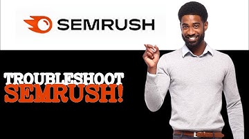 How To Troubleshoot Semrush Site Audit (2025)