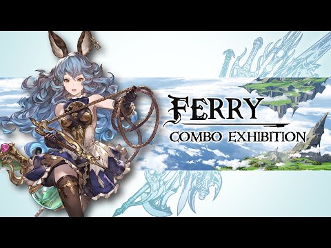 [GBVS] Ferry Combo Exhibition