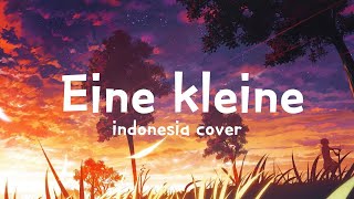 Eine Kleine (lyrics) (Acoustic Indonesian Cover) / アイネクライネ - SHORT 【djalto ft. Natan】