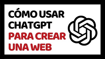Cómo Usar ChatGPT Para Crear una Página Web (Paso a Paso)