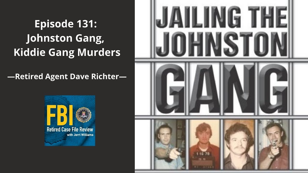 131: Johnston Gang, Kiddie Gang Murders - Dave Richter - YouTube