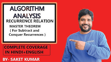 1.19 Master Theorem For Subtract And Conquer Recurrences || Recurrence Relation