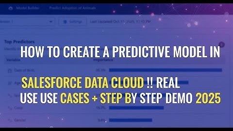 DC04: HOW TO CREATE A PREDICTIVE MODEL IN SALESFORCE DATA CLOUD | REAL USE CASES + STEP BY STEP DEMO