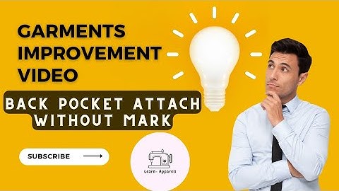 Process- Back pocket attach without mark | Garments innovation video |Method Improvement