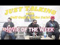 Movie of the week   just talking with dell gold  mike salviand chef steph