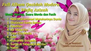 Qasidah Legendaris Full Album - Hj Wafiq Azizah - Musik Mantap, Suara Merdu, Fasih, dan tidak jadul