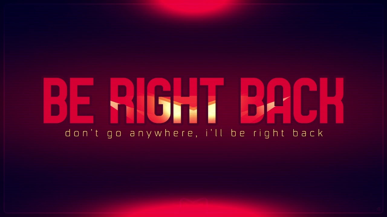 Back soon перевод