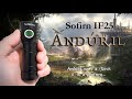Sofirn IF25A review - Updated Andúril UI - 3800 lumens, USB Type-C charging & 21700 battery included