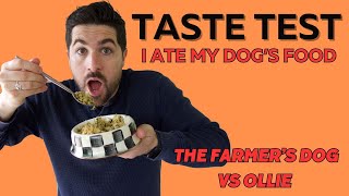Ollie Vs The Farmer's Dog Taste Test - Who Wins?