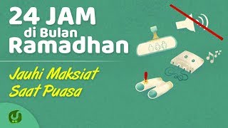 Puasa Ramadhan: Larangan Saat Puasa yang HARUS Anda Tinggalkan - 24 Jam di Bulan Ramadhan